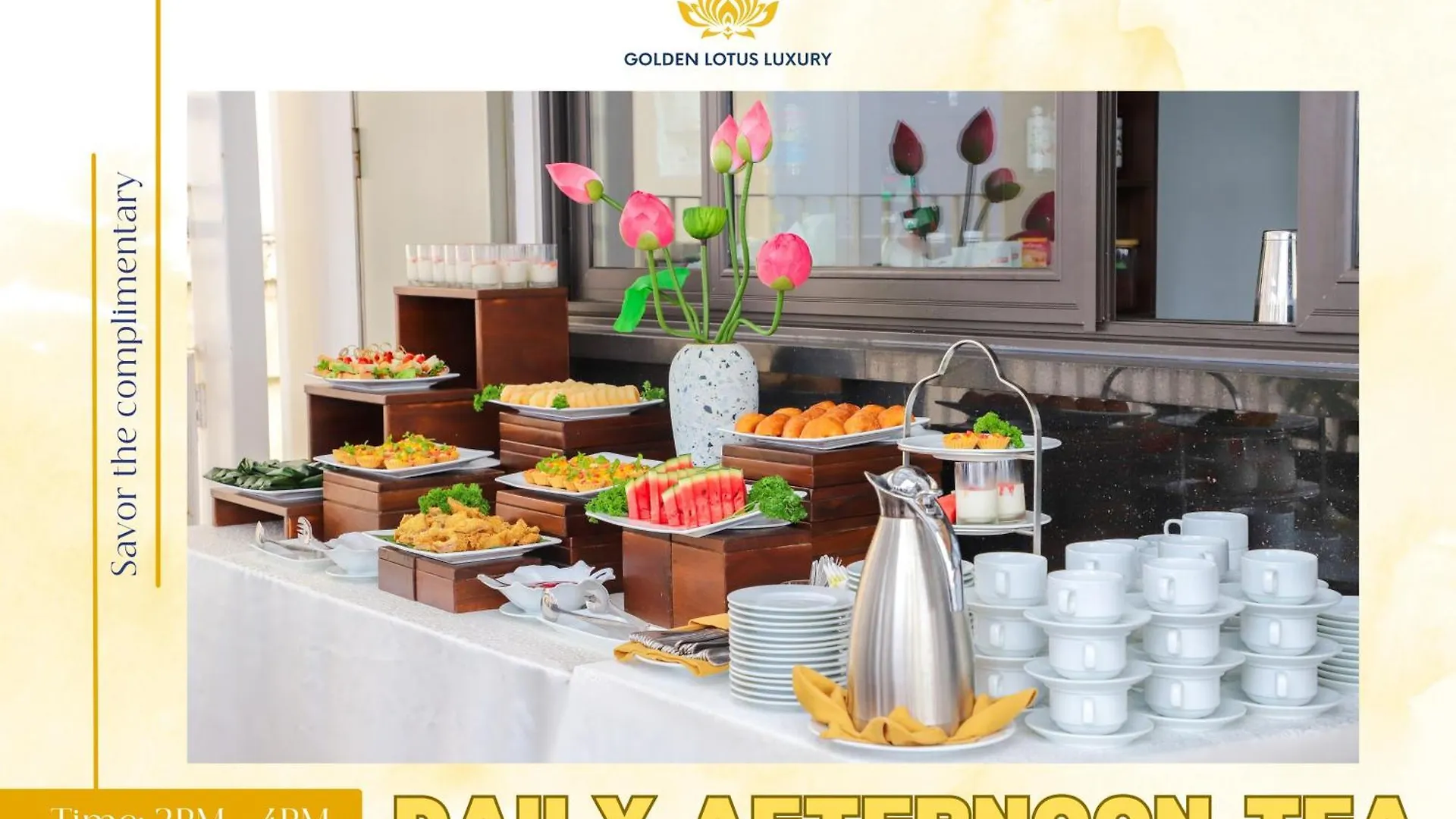 Golden Lotus Luxury Hotel Danang - Complimentary Daily Afternoon Tea